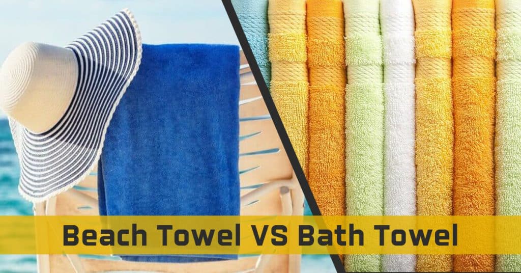 beach towel vs bath towel